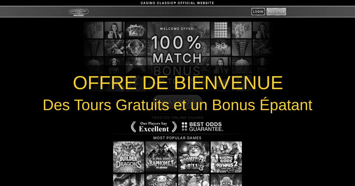 Casino Classic et son offre de tours de bienvenue
